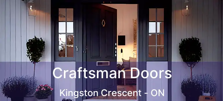  Craftsman Doors Kingston Crescent - ON
