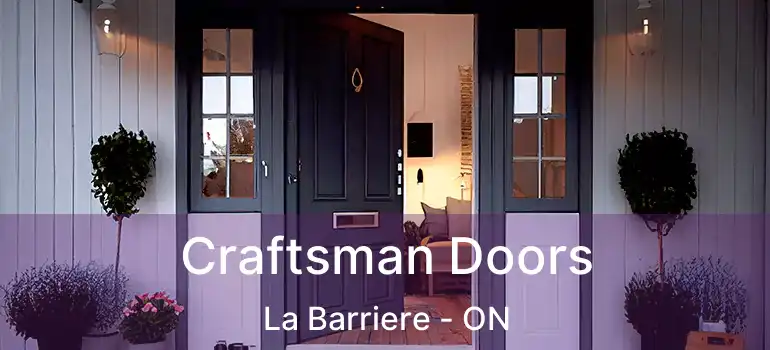  Craftsman Doors La Barriere - ON