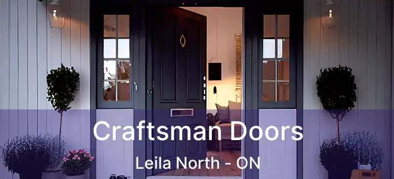  Craftsman Doors Leila North - ON