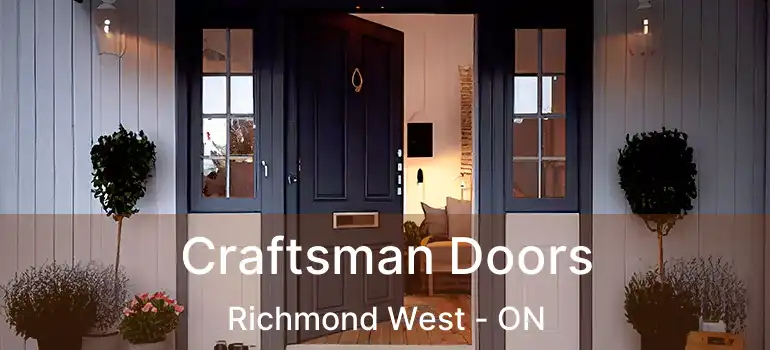 Craftsman Doors Richmond West - ON