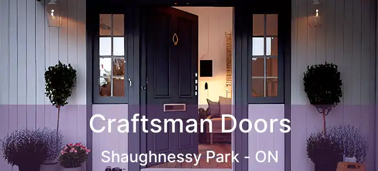  Craftsman Doors Shaughnessy Park - ON