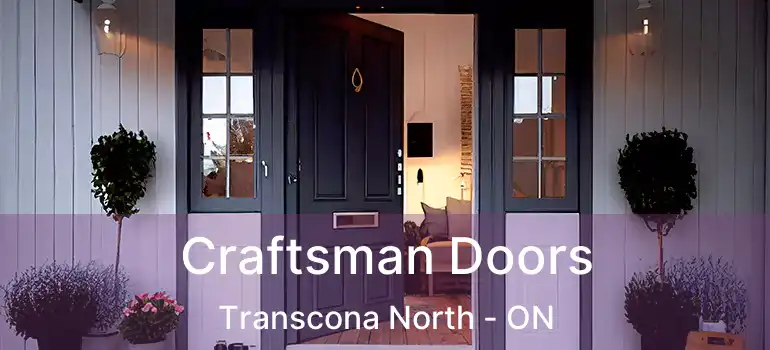 Craftsman Doors Transcona North - ON