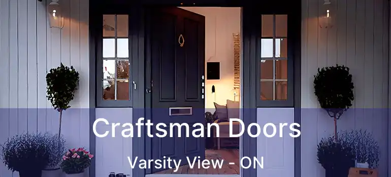  Craftsman Doors Varsity View - ON