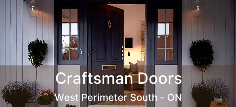  Craftsman Doors West Perimeter South - ON
