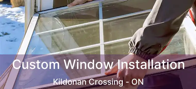 Custom Window Installation Kildonan Crossing - ON