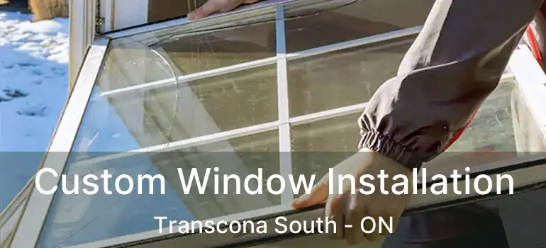  Custom Window Installation Transcona South - ON