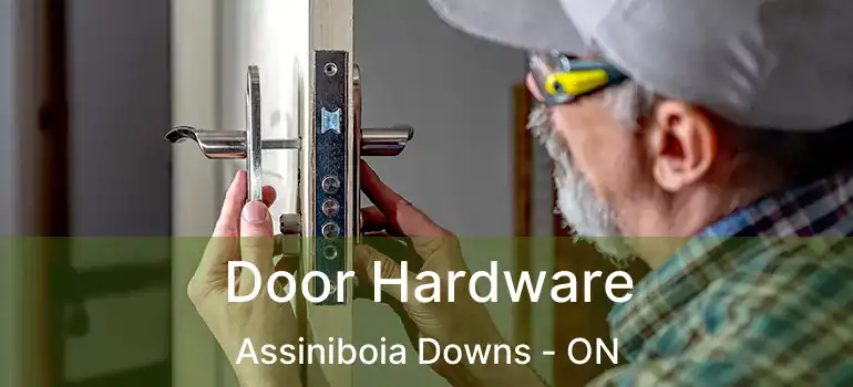  Door Hardware Assiniboia Downs - ON