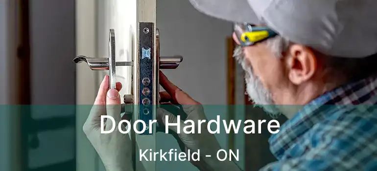  Door Hardware Kirkfield - ON