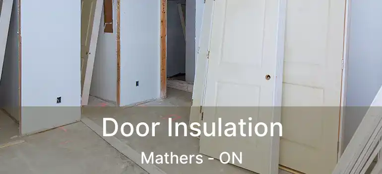  Door Insulation Mathers - ON