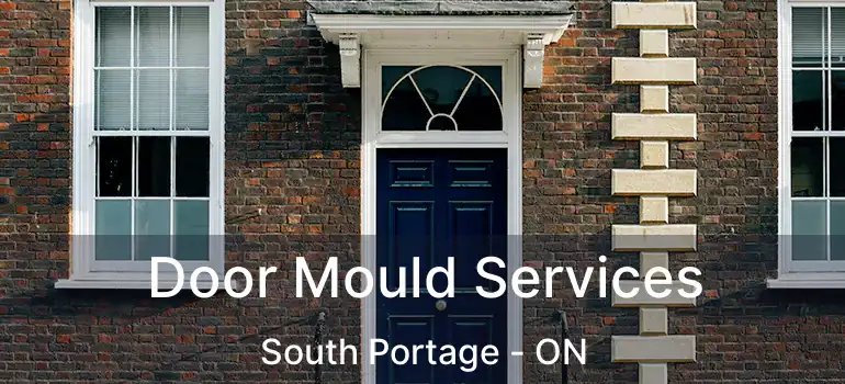  Door Mould Services South Portage - ON