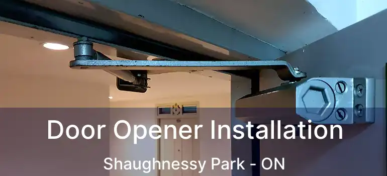  Door Opener Installation Shaughnessy Park - ON