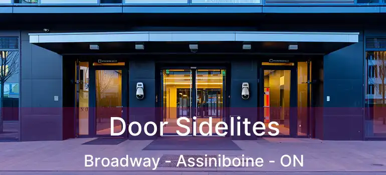  Door Sidelites Broadway - Assiniboine - ON