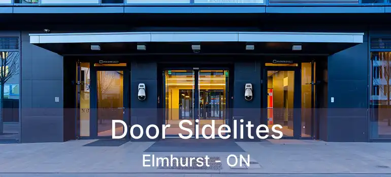  Door Sidelites Elmhurst - ON