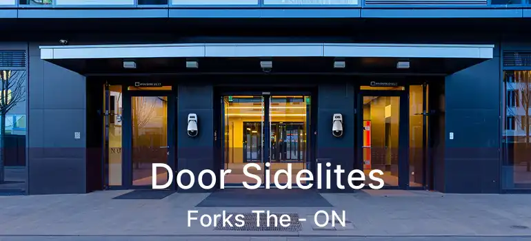  Door Sidelites Forks The - ON