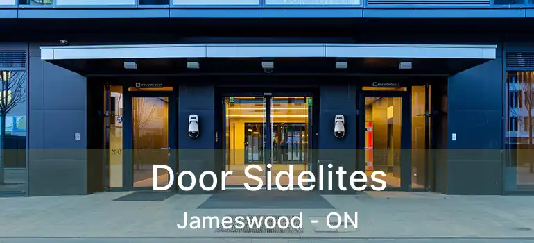  Door Sidelites Jameswood - ON