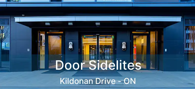  Door Sidelites Kildonan Drive - ON
