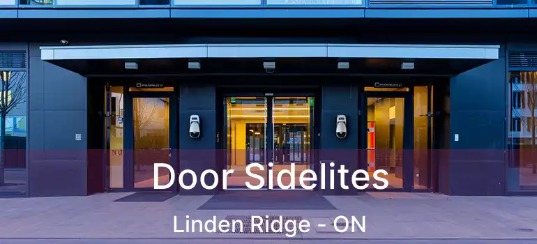  Door Sidelites Linden Ridge - ON