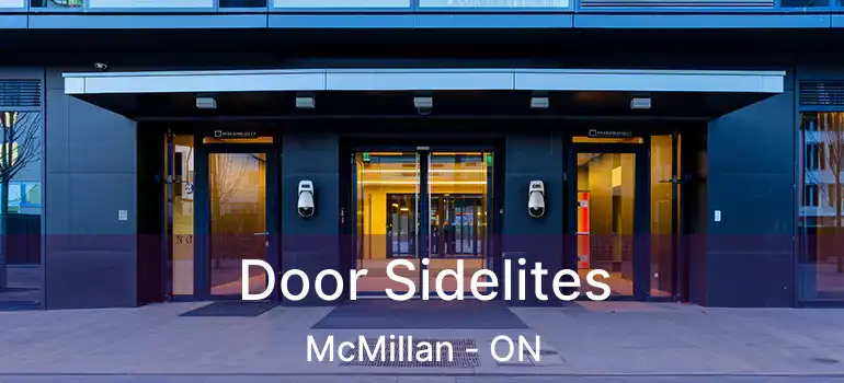  Door Sidelites McMillan - ON