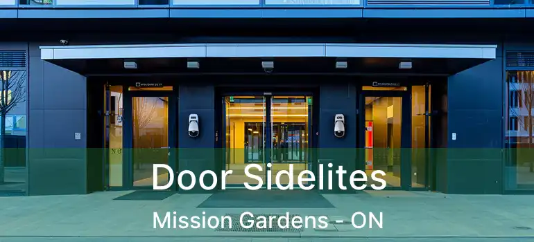  Door Sidelites Mission Gardens - ON