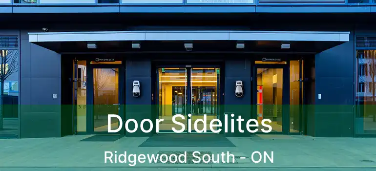 Door Sidelites Ridgewood South - ON