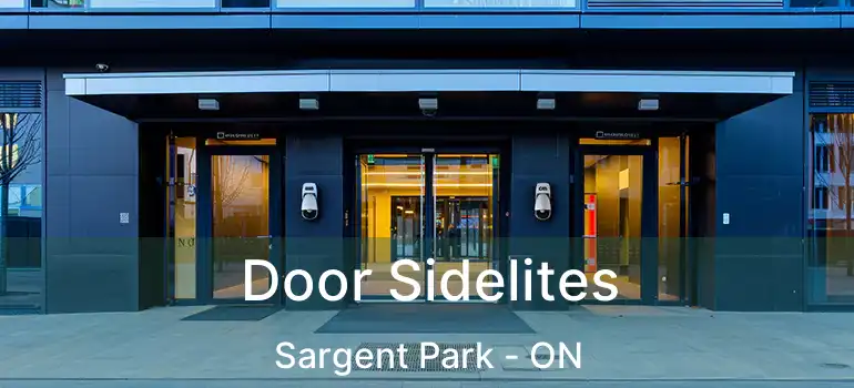  Door Sidelites Sargent Park - ON