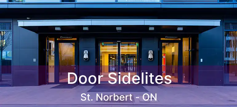  Door Sidelites St. Norbert - ON