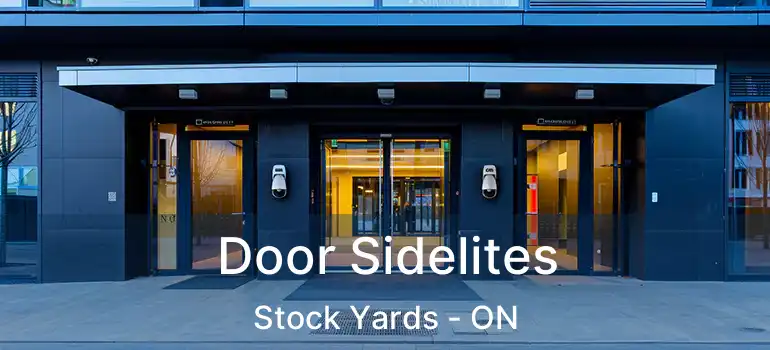  Door Sidelites Stock Yards - ON