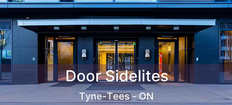  Door Sidelites Tyne-Tees - ON