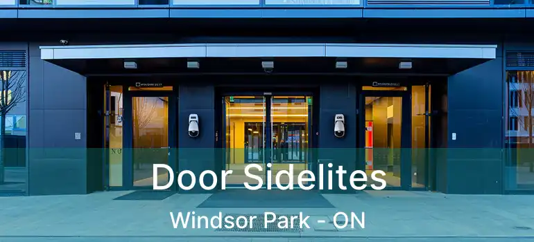  Door Sidelites Windsor Park - ON