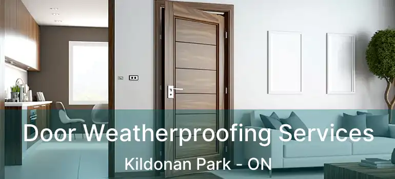  Door Weatherproofing Services Kildonan Park - ON