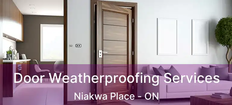  Door Weatherproofing Services Niakwa Place - ON