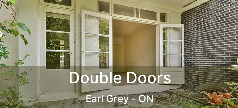  Double Doors Earl Grey - ON