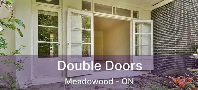  Double Doors Meadowood - ON