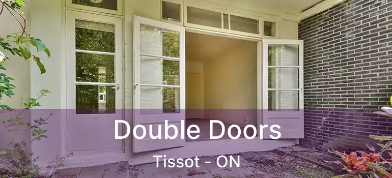  Double Doors Tissot - ON