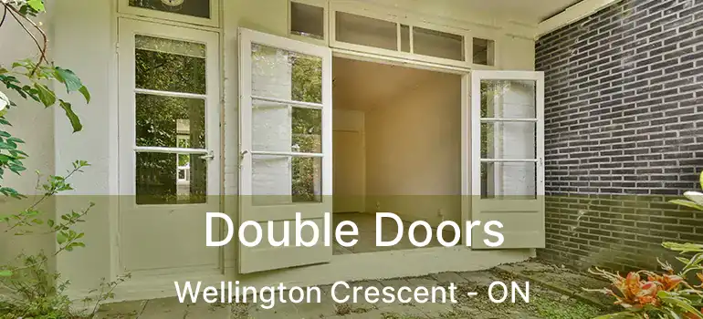  Double Doors Wellington Crescent - ON