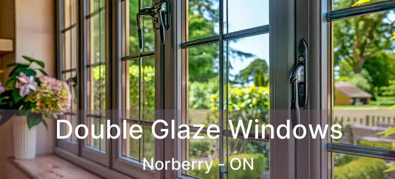  Double Glaze Windows Norberry - ON