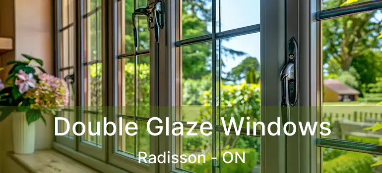  Double Glaze Windows Radisson - ON