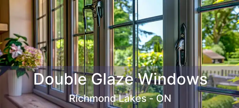  Double Glaze Windows Richmond Lakes - ON