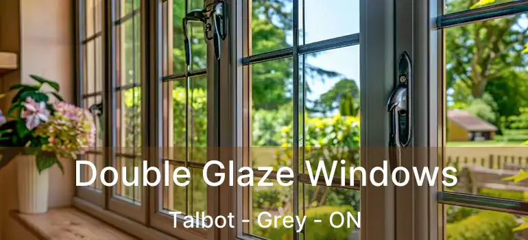  Double Glaze Windows Talbot - Grey - ON