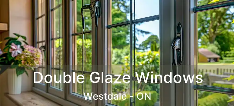  Double Glaze Windows Westdale - ON