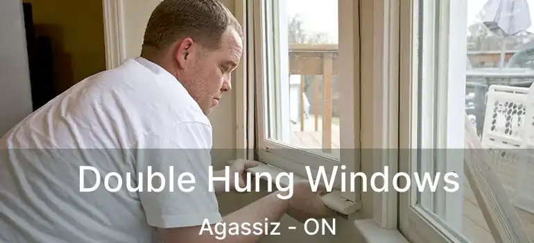  Double Hung Windows Agassiz - ON