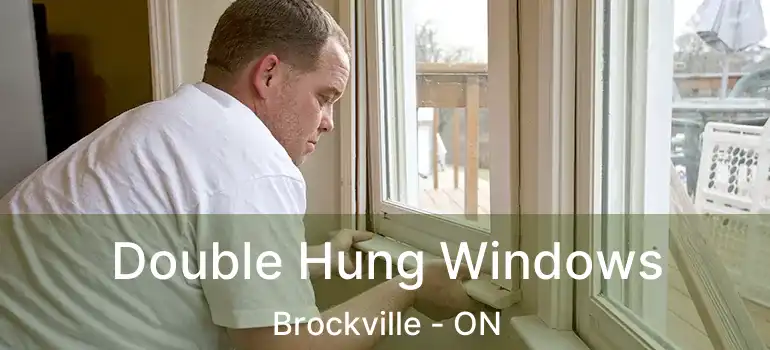  Double Hung Windows Brockville - ON