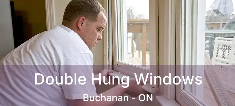  Double Hung Windows Buchanan - ON