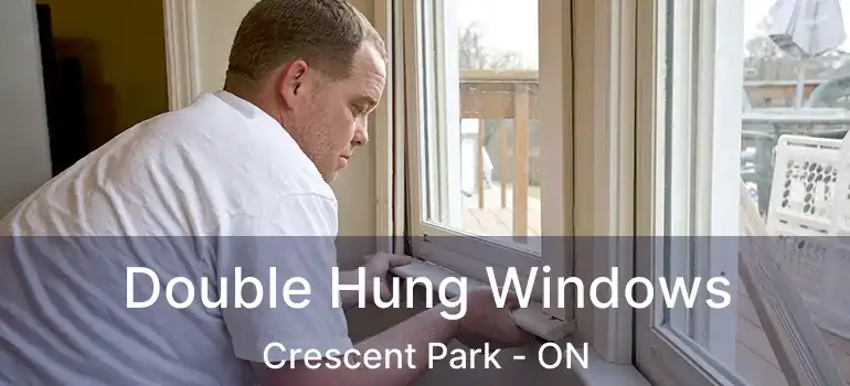  Double Hung Windows Crescent Park - ON