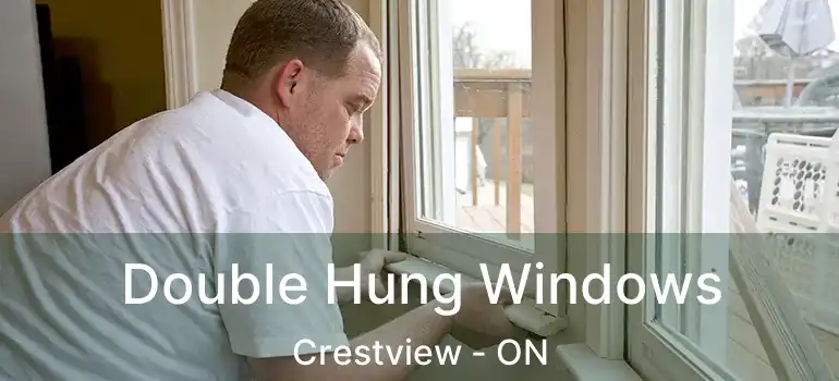  Double Hung Windows Crestview - ON