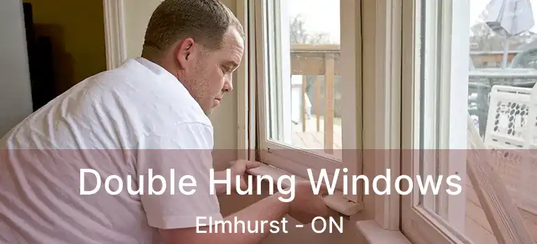  Double Hung Windows Elmhurst - ON