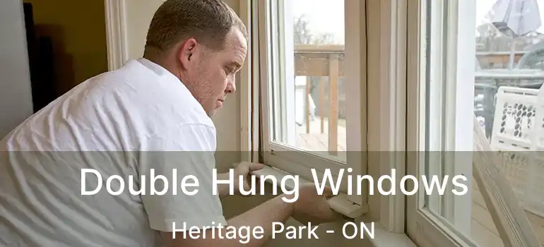  Double Hung Windows Heritage Park - ON