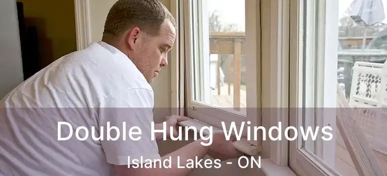  Double Hung Windows Island Lakes - ON