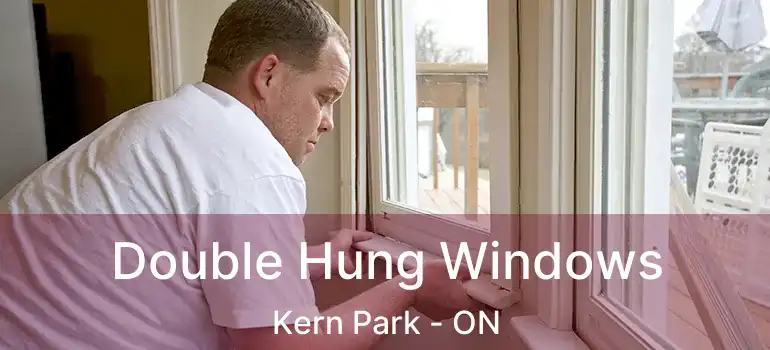  Double Hung Windows Kern Park - ON