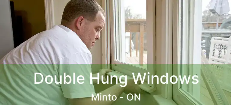  Double Hung Windows Minto - ON